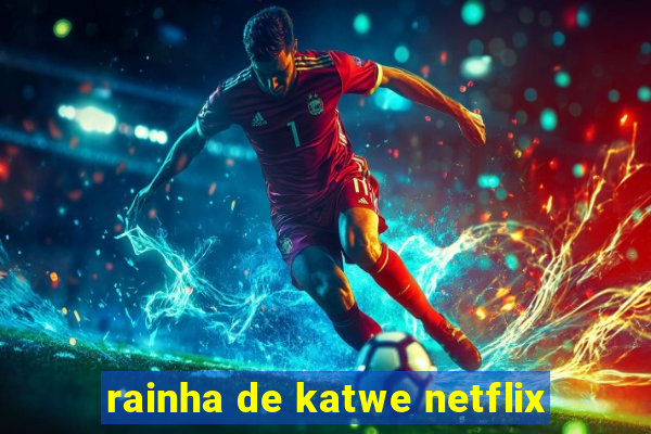 rainha de katwe netflix